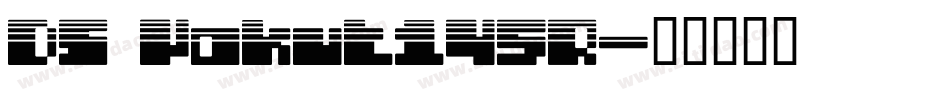 DS Yakuti45R字体转换